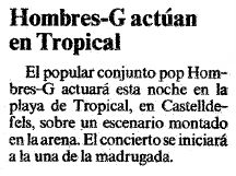 Breve noticia sobre el concierto de HOMBRES G en la Discoteca Tropical de Gav Mar publicada en el diario LA VANGUARDIA (31 de Julio de 1986)